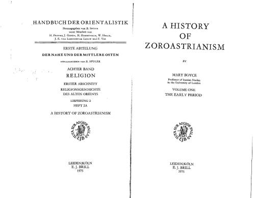 A History of Zoroastrianism, Vol. I