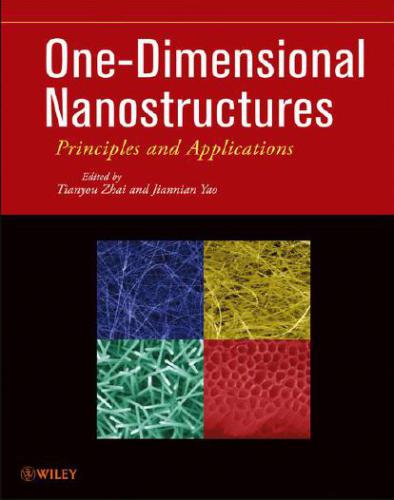 One-Dimensional Nanostructures Principles and Applications