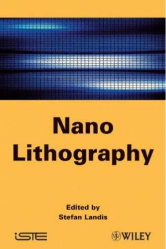 Nano Lithography