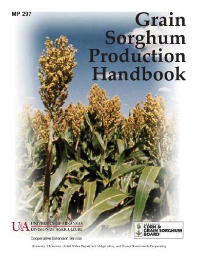 Grain Sorghum Production Handbook