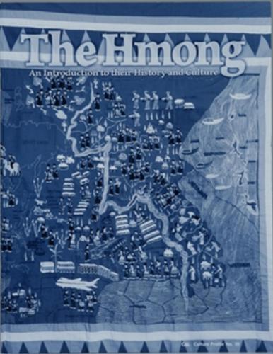 The Hmong: An Introduction to their History and Culture