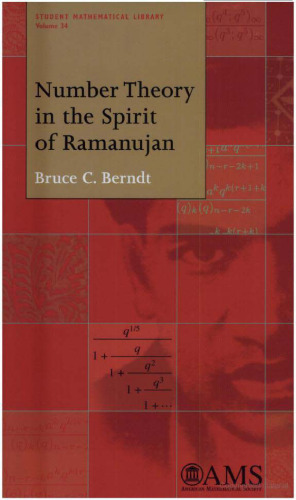 Number Theory in the Spirit of Ramanujan