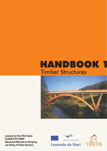 Handbook 1 Timber Structures, september 2008, Vanessa Angst and others, TEMTIS