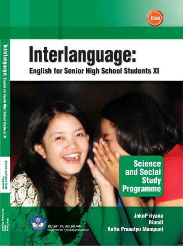 Interlanguage: English for Senior High School Students XI - Science and Social Study Programme