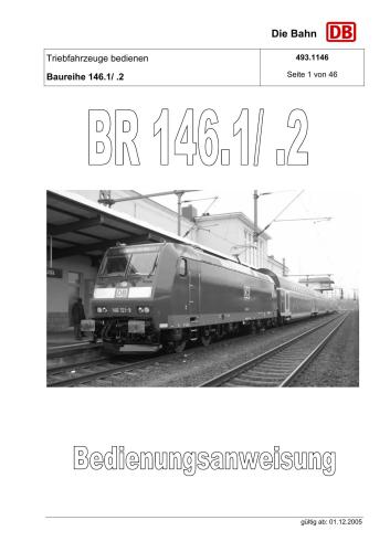 Richtlinie 493.1146. Triebfahrzeuge bedienen Baureihe 146.1/. 2