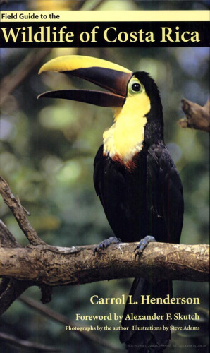 Field Guide to the Wildlife of Costa Rica