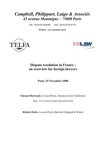 Dispute resolution in France: an overview for foreign lawyers