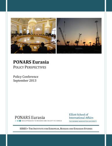 PONARS Eurasia. Policy perspectives. Рolicy Conference September 2013