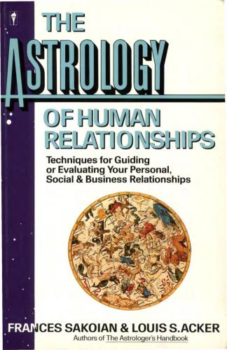 The Astrology of Human Relationships