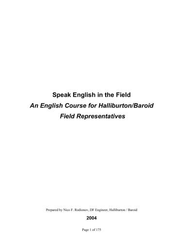 Speak English in the Field. An English Course for Halliburton. Baroid Field Representatives