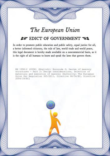EN 1996-2: 2006 Eurocode 6 - Design of masonry structures - Part 2: Design considerations, selection of materials and execution of masonry