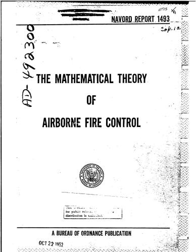 The mathematical theory of airborne fire control