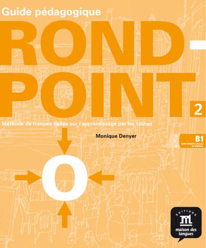 Rond Point 2 Guide pedagogique