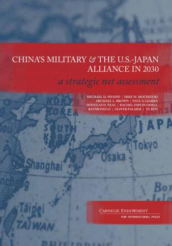 China’s Military and the U.S.-Japan Alliance in 2030: A Strategic Net Assessment