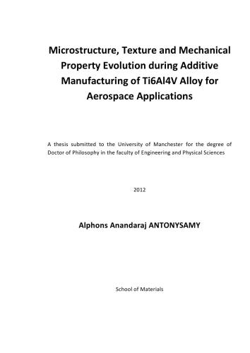 Microstructure, Texture and Mechanical Property Evolution during Additive Manufacturing of Ti6Al4V Alloy for Aerospace Applications