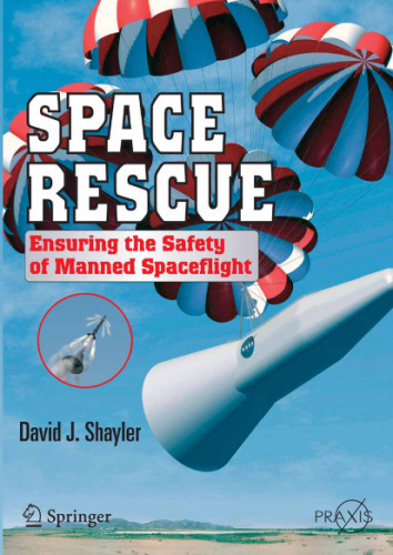 Space rescue: ensuring the safety of manned spaceflight