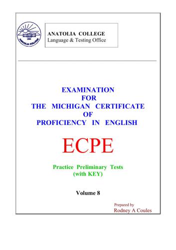 ECPE - Practice Preliminary Tests with KEY - Volume 8