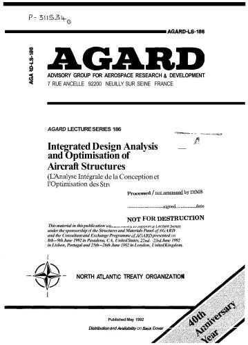 AGARD. Integrated Design Analysis and Optimisation of Aircraft Structures