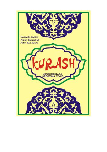 Kurash (Uzbek-Bukhara wrestling style), Basic Techniques Manual with Illustrated Step-by-Step Instructions