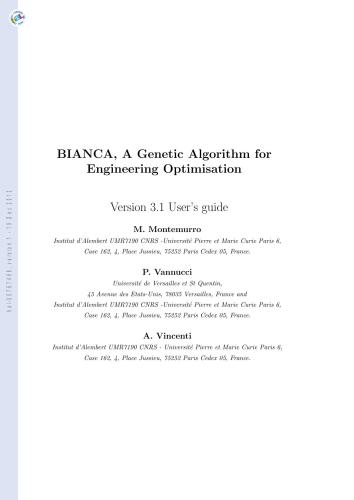 BIANCA, A Genetic Algorithm for Engineering Optimisation