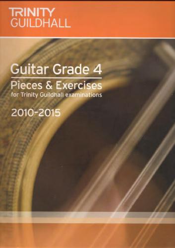 Trinity Guildhall: Guitar Grade 4 Pieces And Exercises - 2010 To 2015