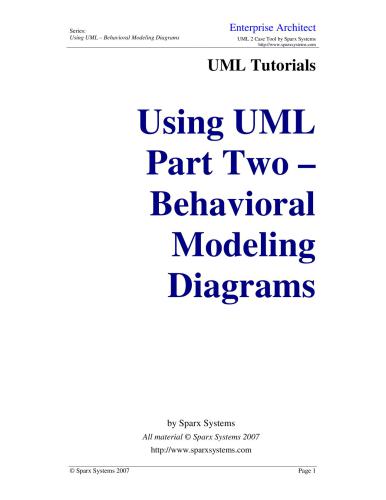 Using UML. Part Two. Behavioral Modeling Diagrams UML 2