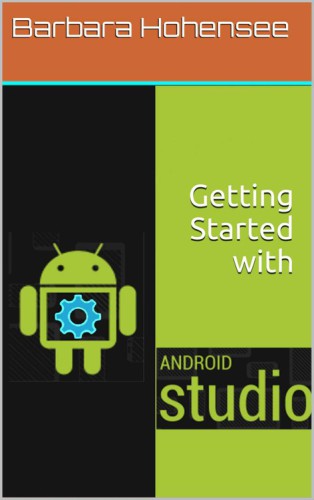 Getting Started with Android Studio