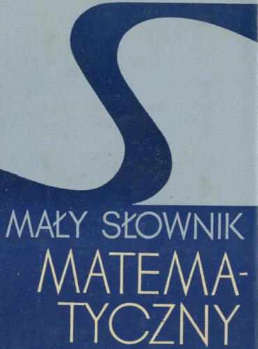 Mały słownik matematyczny