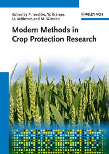 Modern Methods in Crop Protection Research