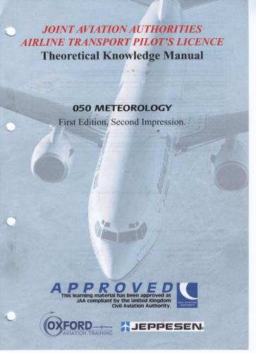 Joint Aviation Authorities (ATPL). Meteorology - Theoretical Knowledge Manual