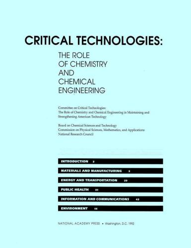 Critical Technologies: The Role of Chemistry and Chemical Engineering