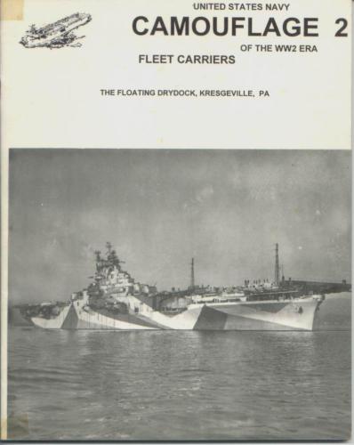 Fleet Carriers (United States Navy Camouflage of WW2 Era Volume 2)