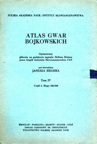 Atlas gwar bojkowskich. T. 4. Cz. 1. Mapy