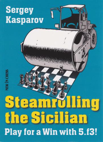 Steamrolling the Sicilian