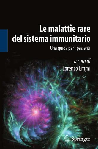 Le malattie rare del sistema immunitario: una guida per i pazienti 