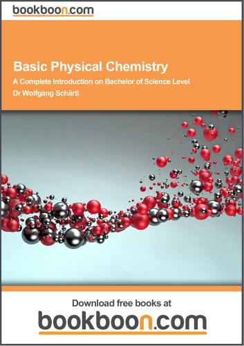 Basic Physical Chemistry: A Complete Introduction on Bachelor of Science Level