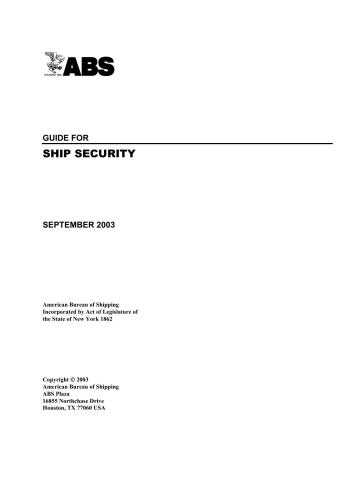 American Bureau of Shipping (ABS). Guide for ship security