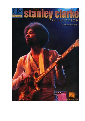 Stanley Clarke Collection: Bass Recorded Versions