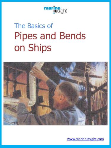 The Basics of Pipes and Bends on Ships