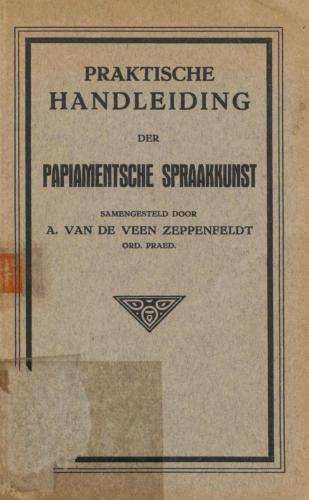 Praktische handleiding der Papiamentsche spraakkunst