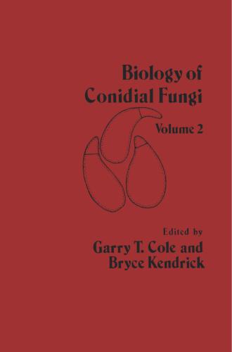 Biology of Conidial Fungi. Volume 2