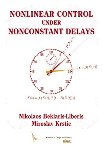 Nonlinear Control Under Nonconstant Delays