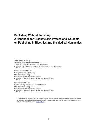 Publishing without perishing: A guidebook for graduate and professional students on publishing in bioethics and the medical humanities