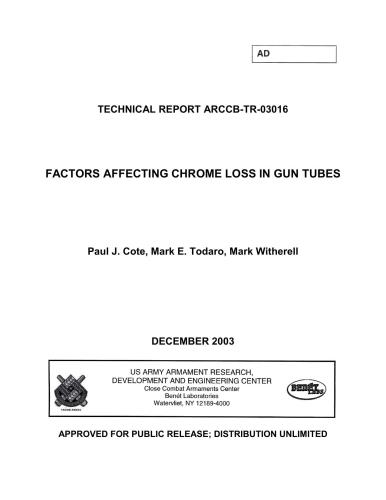 Factors affecting chrome loss in gun tubes