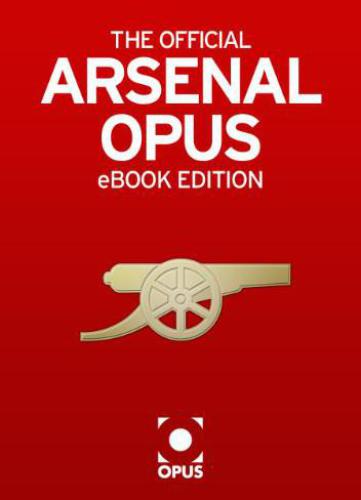 The Official Arsenal Opus