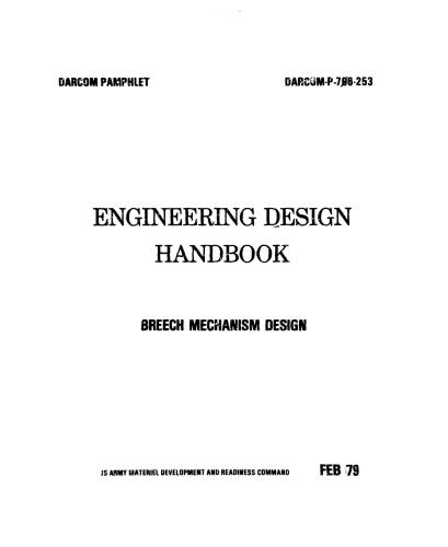 Engineering design handbook. Breech mechanism design