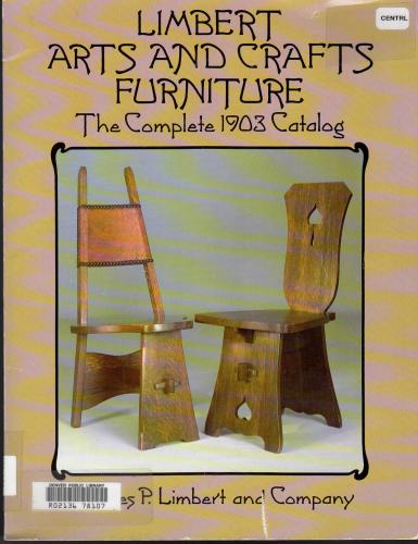 Limbert. Limbert Arts and Crafts Furniture: The Complete 1903 Catalog