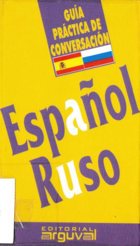 Guía práctica de conversación Español-Ruso