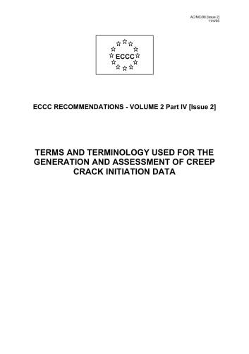 ECCC recommendations - vol. 2 part 4 - Terms and terminology used for the generation and assessment of creep crack initiation data - 2005 - 14 p