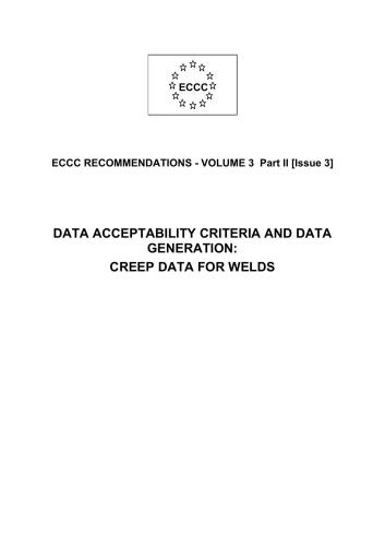 ECCC recommendations - vol. 3 part 2 - Data acceptability criteria and data generation: creep data for welds - 2005 - 54 p